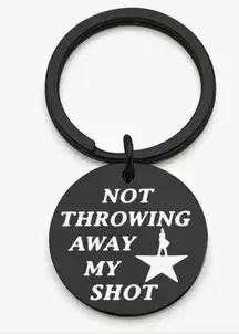 BROADWAY Hamilton Not Throwing Away My Shot Engraved Keychain NEW