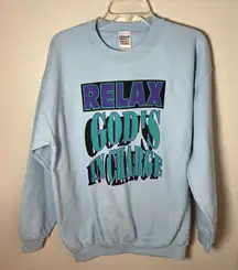 Vintage Hanes “Relax God’s In Charge” Blue Crewneck Sweatshirt Christian Size L