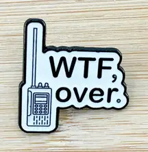WTF, Over Enamel Pin, Backpack Badge, Cap accessory, Fun Gift
