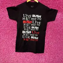 Bush the alt imate tour T-shirt size small.
