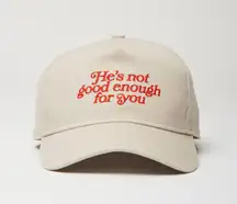 Urban Outfitters He’s Not Good Enough For You Baseball Hat