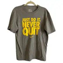 Nike "Just Do It. Never Quit." Gray Crewneck Short Sleeve T-Shirt Size Large