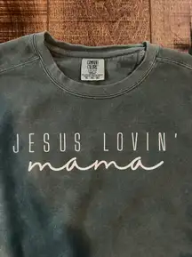 Crewneck Jesus Lovin Mama