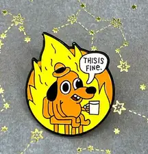 This is fine pin sarcastic funny pin