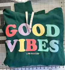 Life is Good Hoodie