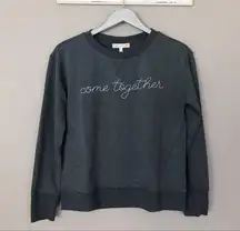 C&C California  Come Together Gray Pullover Sweatshirt NEW