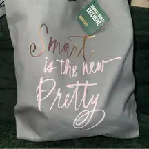 NEW Barnes & Nobles Exclusive Tote “ Smart is the new Pretty”