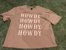 Howdy Tshirt