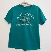 What Is Love? Baby Dont Herd Me! Teal Graphic T-Shirt M Adult Cotton Casual Wear