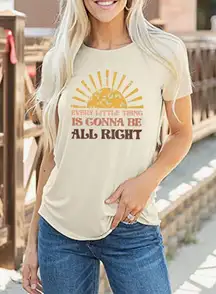New! Every Little Thing is Gonna Be Alright Retro Hippie T Shirt Inspirational