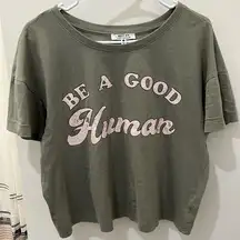 Large Be A Good Human Top