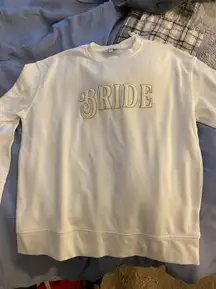 Bride Sweatshirt