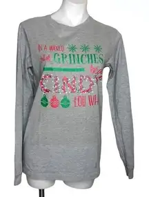 In a World Full of Grinches be a Cindy Lou Who Long Sleeve T Shirt Size Medium