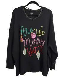 Torrid Sweater Womens 3X Black "Are We Merry Yet?" Holiday Christmas Gold Lurex