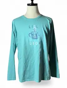 Life is Good Women's Teal Long Sleeve T Shirt Graphic Coffee Mug Graphic Tee