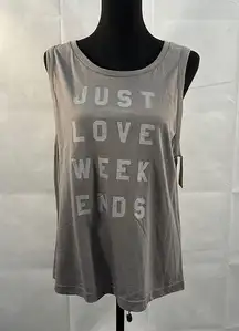 Special  “Just Love Weekends” Tank Top