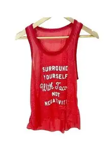 Fifth Sun Surround Yourself with Tacos Not Negativity Summer Red Tank Top S