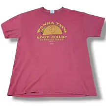 Jesus Tee Size Large By Gildan Wanna Taco Bout Jesus? Lettuce Pray Graphic Print T-Shirt