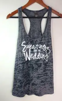 Sweating For The Wedding Gray Top XL