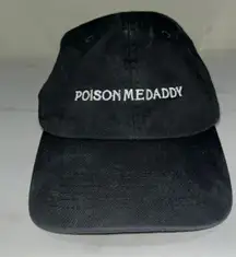 “Poison Me Daddy” Hat