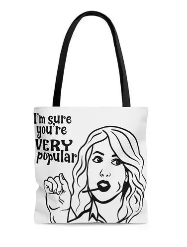 Funny Bridesmaid Tote Bag – "I Am Sure You're Popular" Gift Idea White