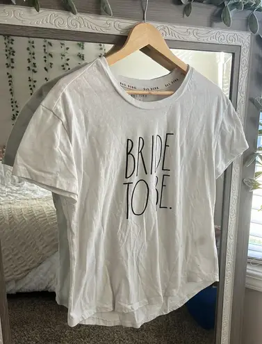 Rae Dunn Bride to Be tshirt