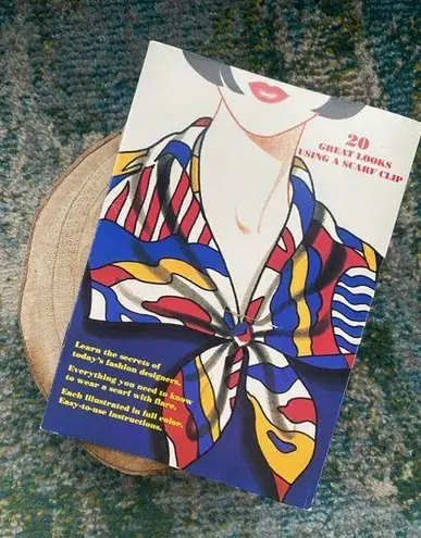 infinity Vintage  Bob Sadler 20 Great Looks Using a Scarf Clip picture book