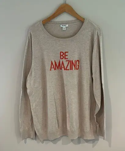 Old Navy “Be amazing” tan  knit sweater