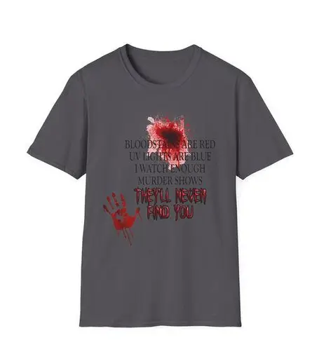 Handmade True Crime Murder Show Graphic Tee - Funny Blood Splatter Shirt Size S