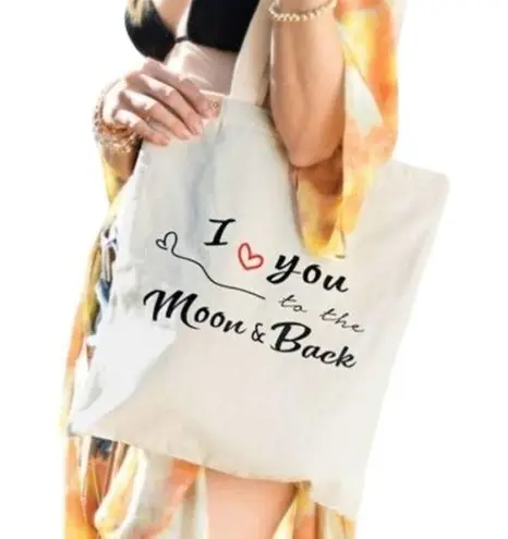 The Moon "I LOVE YOU TO & BACK" ECO FRIENDLY TOTE BAG 13.5X15