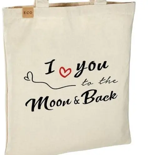 The Moon "I LOVE YOU TO & BACK" ECO FRIENDLY TOTE BAG 13.5X15