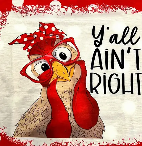 Y’all Ain’t Right Funny Chicken With Bandana Headband Polka Dot T