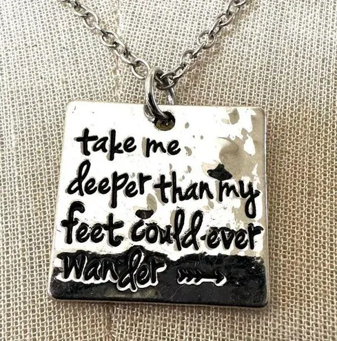 Take me deeper than my feet could ever wander square pendant necklace Silver