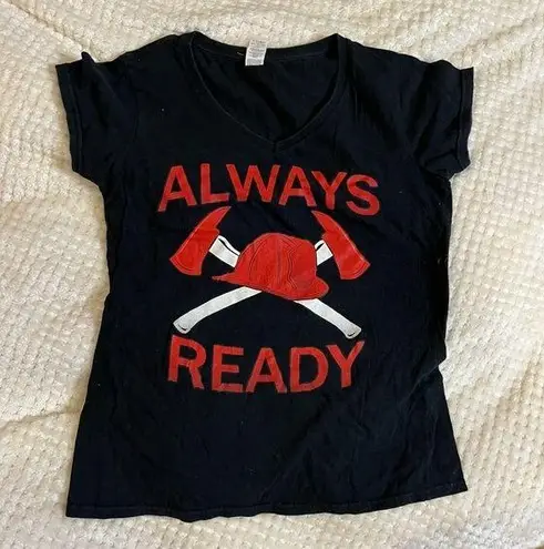 Medium Always Ready firefighter babydoll T shirt