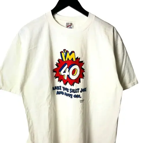 Vintage I'm 40 Silly Joke T Shirt White XL Extra Large Graphic Tee Funny Humor