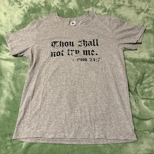 Thou Shall Not Try Me Graphic Large Grey Tee | Mood 24:7 | Gray