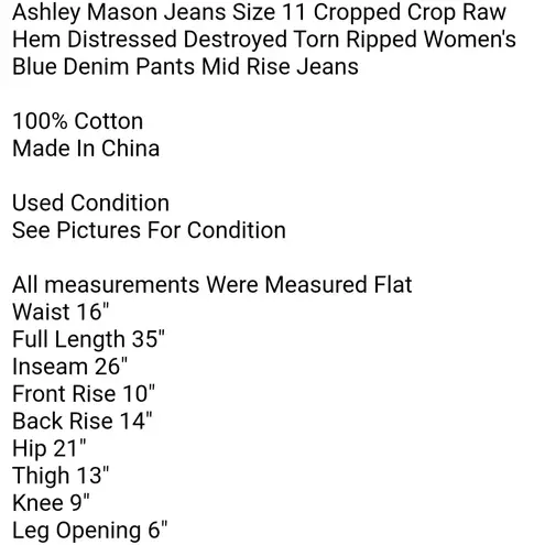 Ashley Mason Jeans Size 11 Cropped Crop Raw Hem Distressed Destroyed Torn Ripped Women's