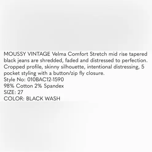 Moussy vintage SAAB black slightly intentionally distressed black denim size 27