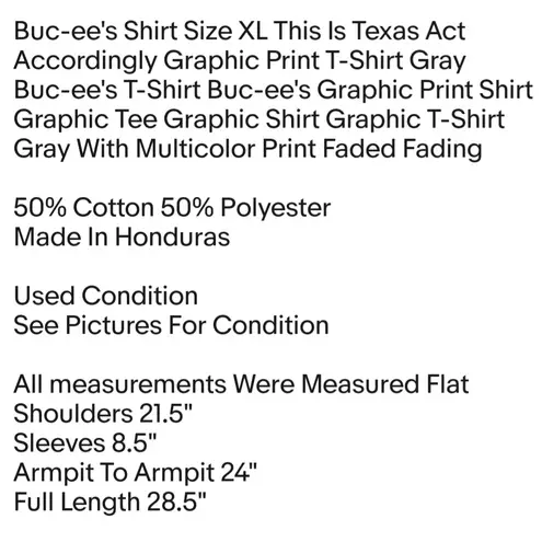 Buc-ee's Shirt Size XL This Is Texas Act Accordingly Graphic Print T-Shirt Gray Unisex