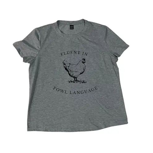 Gray Graphic Tee Shirt Featuring a Chicken that says Fluent in Fowl Language L Size L