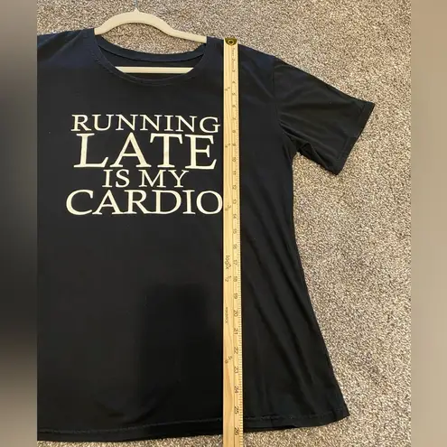 Unbranded Running Late is My Cardio Graphic Funny Tee Shirt Black Size L