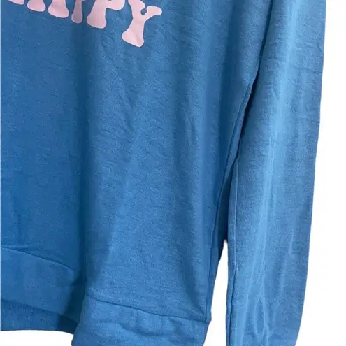 PJ Salvage Don’t Hurry Be Happy Live Life Cozy Lounge Sweatshirt Top Small NWT Blue