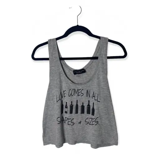 Goddess of Easton Gray Wine Lovers Cropped Tank Top Size S “Love Comes in All Sh
