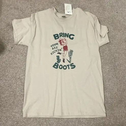 Bring Your A** Kicking Boots Cowgirl Graphic T Shirt Tan