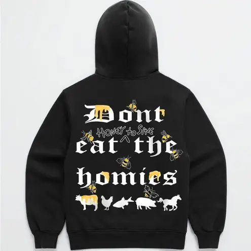 Don’t Eat The Homies don’t eat honey hoodie size small new