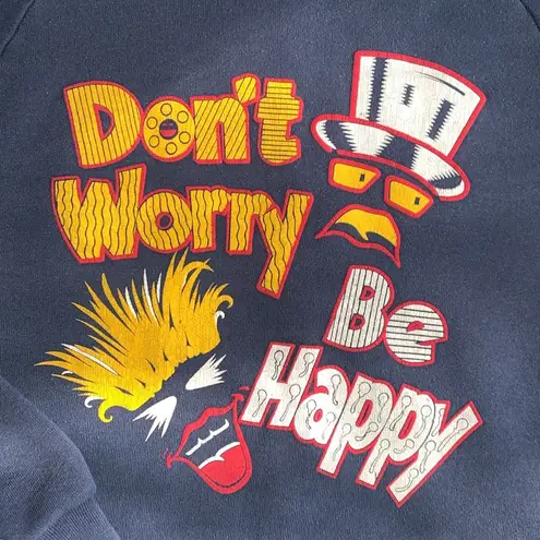 Vintage Don’t Worry Be Happy Crew Neck Sweatshirt Fleece USA Graphic Large Blue