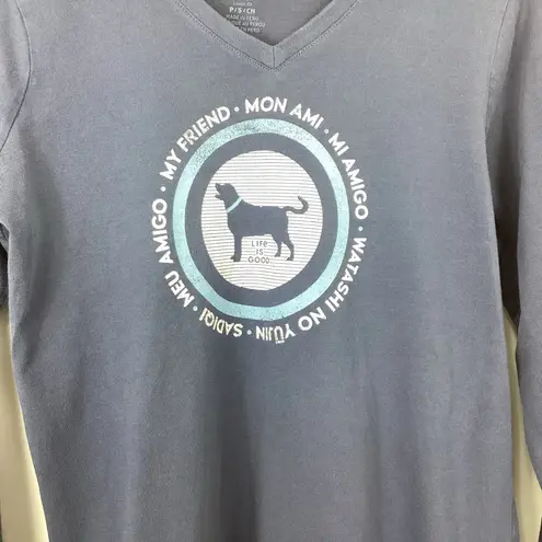 Life is Good  My Friend Dog Shirt Size Small