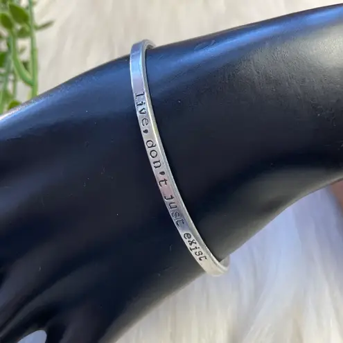 Live dont just exist cuff bangle bracelet