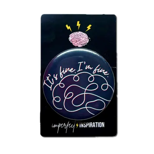 It’s fine, I’m fine. Black and White Button Pin NWT ⚡️🧠⚡️