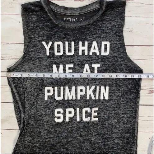 Fifth Sun  “You Had Me At Pumpkin Spice” Muscle Tank Size Medium